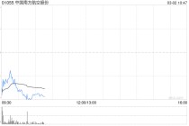 港股航空股下挫 南航跌超7% 中东地缘政治紧张 油价暴涨或推升燃油成本